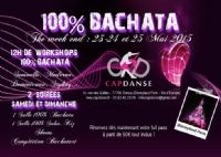 Week end 100% Bachata avec Cap Danse. Du 23 au 25 mai 2015 à Chessy. Seine-et-Marne. 